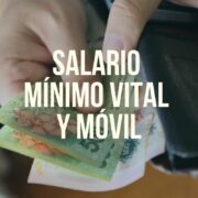 El Ministerio de Trabajo actualizará el Salario Mínimo, Vital y Móvil 3