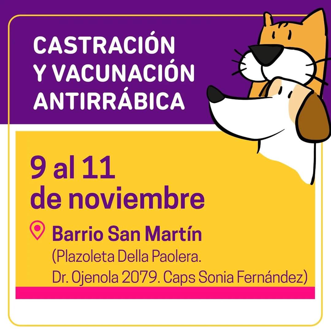 El móvil de Castración y Vacunación Antirrábica gratuita estará en Barrio San Martín 1